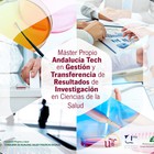 Primera Edición del Máster en Gestión y Transferencia de Resultados de Investigación en Ciencias de la Salud