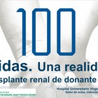 100 Vidas, 1 realidad. Trasplante renal de donante vivo en el HVN de Granada